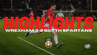HIGHLIGHTS | Wrexham 3 2 Blyth Spartans