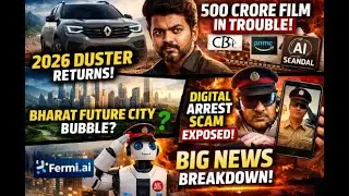 Renault Duster Launch, Vijay vs BJP, Future City Reality & New Cyber Scams