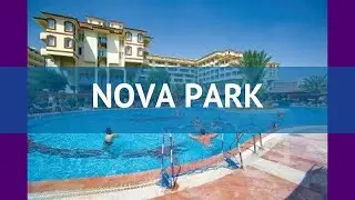 NOVA PARK 5* Турция Сиде обзор &ndash; отель НОВА ПАРК 5* Сиде видео обзор