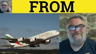 🔵 FROM - FROM Значение - Использование FROM - Как использовать FROM - Предлоги - Как использовать...