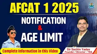 AFCAT Age Limit 2025 | AFCAT Notification | AFCAT Eligibility 2025 | AFCAT 2025 Age Limit