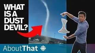 Why dust devils form in&hellip; parking lots? | About That