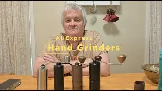 AliExpress Brought Hand Grinders Are they any good?