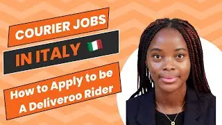 How to Apply for Deliveroo Courier Job in Italy | International Student Job