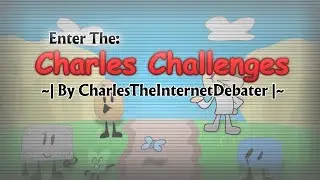 Charles Challenges INTRO! (Animation)