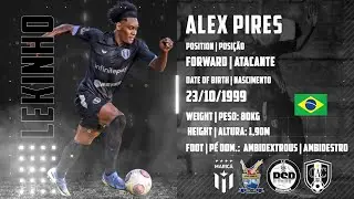 Alex 'Lekinho' Pires ⚽ Forward | Atacante ⚽ Highlights 2022