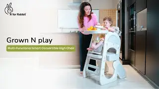 R for Rabbit Grow N Play Multi-Functional Smart Convertible High Chair for Kids