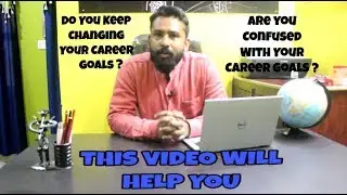 How to Choose Your Career Goal  II 5 min Exercise II Easiest Way - Must Watch