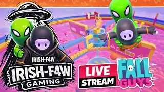 Fall Guys live stream Road to 300 Subscribers- Irish-F4W Gaming