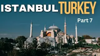 🎼 ISTANBUL, TURKEY | Art and Music: Part 7