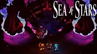 Sea of Stars pt. 20 