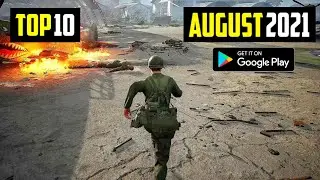 TOP 10 NEW ANDROID GAMES IN AUGUST 2021 | HIGH GRAPHICS (OFFLINE/ONLINE)