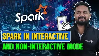 Spark in Interactive and Non-Interactive Mode | iNeuron