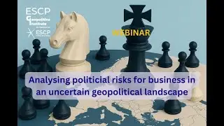 🎬 REPLAY &ndash; WEBINAR: Analysing Political Risks for Business in an Uncertain Geopolitical Landscape