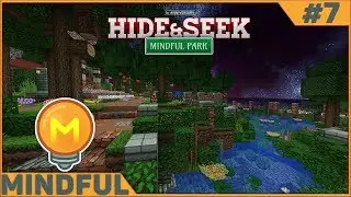 Ethiqs Mindful SMP Season 2 - Episode 7: Hide and Seek!