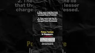 Police Torture in Singapura