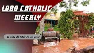 Lobo Catholic Weekly