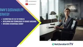 NetZeroEarthTV -  BMW Announces New Sustainability Strategy