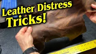 Easy Leather Distress Tricks