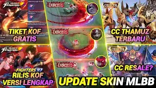 TIKET DRAW KOF GRATIS!? UPDATE EFEK EXORCIST 3.0, CC THAMUZ BARU, CC RESALE, DISKON SKIN EUDORA DLL