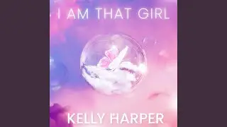 I am that Girl