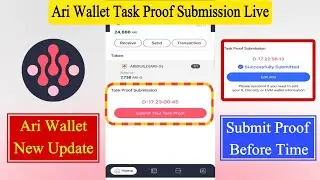 Ari Wallet Task Proof Submission | Ari Wallet New Update | Ari Wallet Listing Date | Ari Airdrop
