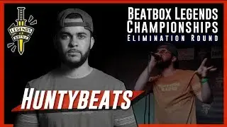 Huntybeats | Beatbox Legends Championship 2019 | Elimination Round