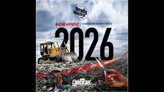 Ready Neutro - Bem-Vindo 2026 (50 Anos De Incompet&ecirc;ncia) (Rap)