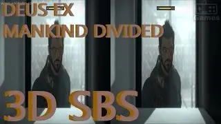3D SBS gameplay Deus Ex Mankind Divided on shooting range - SBS video 3D