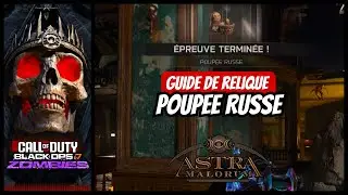 [BO7] ASTRA MALORUM : Guide de Relique 