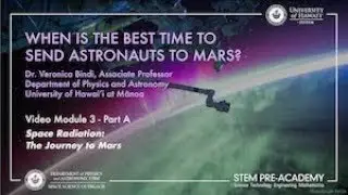 Module 3 - Space Radiation: The Journey to Mars