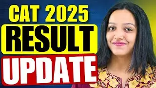 CAT 2025 Result Urgent Update | CAT 2025 Result Date #mba