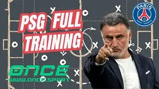 PSG Full Training Session 🔥 | Christophe Galtier