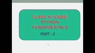 Python Fundamentals Class 11 Computer Science | Simple input & output and Programs