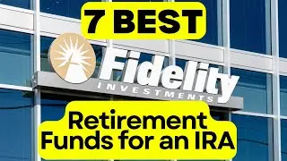 7 Best Fidelity Retirement Funds for Your IRA in 2026