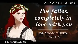 [F4A] Your Queen Confesses To You - Dragon Queen (Pt. 8) [Audio Roleplay][Shifter Listener]