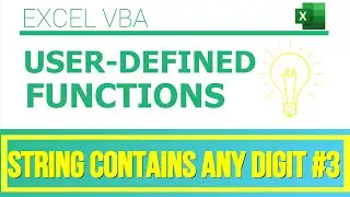 Excel VBA - User-Defined Functions|String Contains Any Digit #3