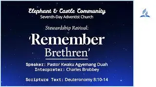 'Remember Brethren' - Stewardship Revival: Divine Service