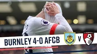 TURFED OUT 😞 | Burnley 4-0 AFC Bournemouth