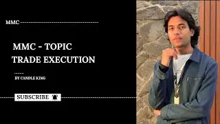 MMC - TOPIC - TRADE EXECUTION / TAKE GOOD R .R