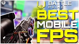 ЛУЧШАЯ игра в жанре FPS на мобильных устройствах // Battle Prime