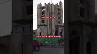 Karachi : 6 Story Horizon Plaza Demolition #shorts #sbca #highlight