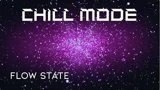 Chill Mode - 1 hr mix of chill electronic