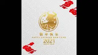 Happy Lunar New Year 2021 - Motion Graphic