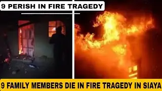 9 family members die in fire tragedy in Siaya county