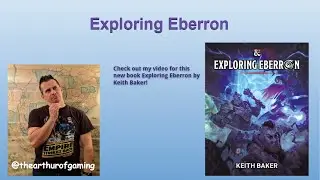 Preview! : Exploring Eberron by Keith Baker
