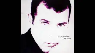 Paul Rutherford - I Want Your Love (Extended Mix)