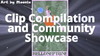 Unofficial HelloNeptune 2025 Clip Compilation