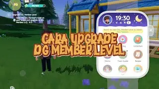 Cara Upgrade DG Member Level | Heartopia #heartopia 