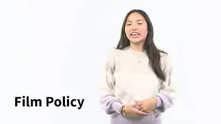 Policies in a Nutshell: Film Policy